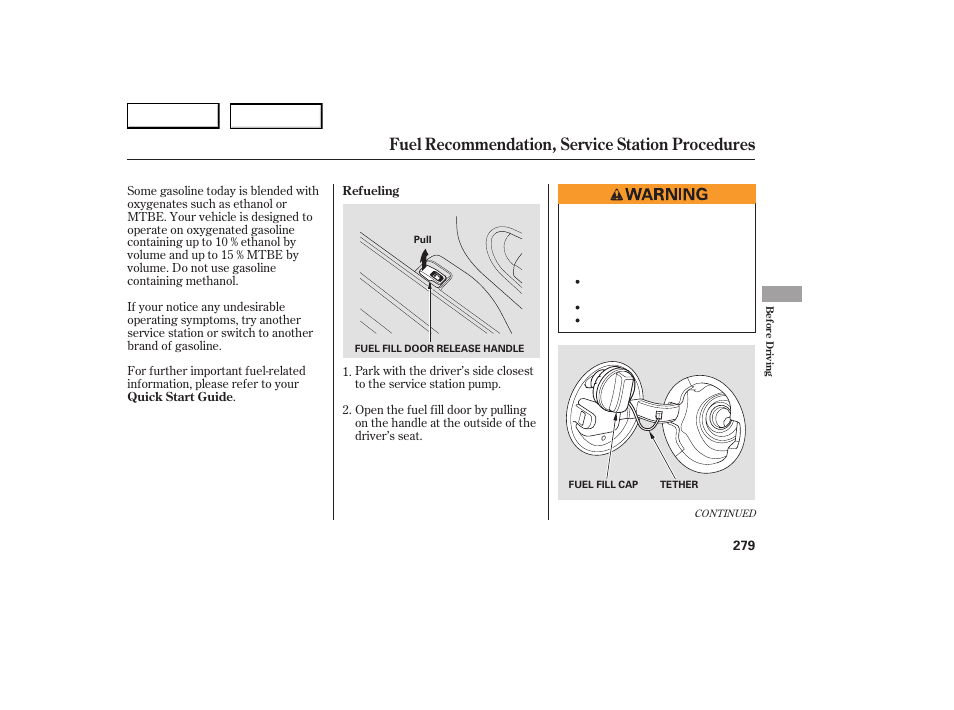 Fuel recommendation, service station procedures | Acura 2007 RDX - Owner's Manual User Manual | Page 283 / 442