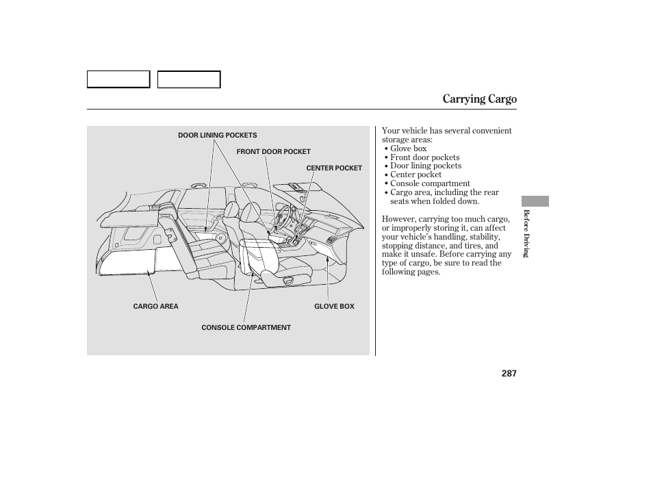 Carrying cargo | Acura 2007 RDX - Owner's Manual User Manual | Page 291 / 442