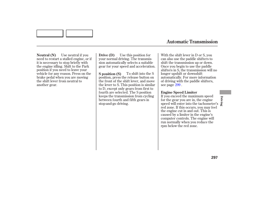 Automatic transmission | Acura 2007 RDX - Owner's Manual User Manual | Page 301 / 442