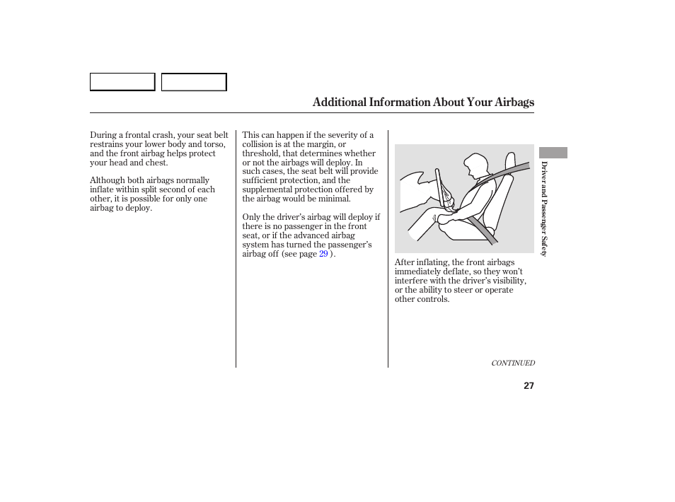 Additional information about your airbags | Acura 2007 RDX - Owner's Manual User Manual | Page 31 / 442