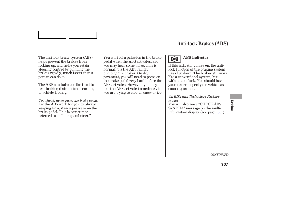 Anti-lock brakes (abs) | Acura 2007 RDX - Owner's Manual User Manual | Page 311 / 442