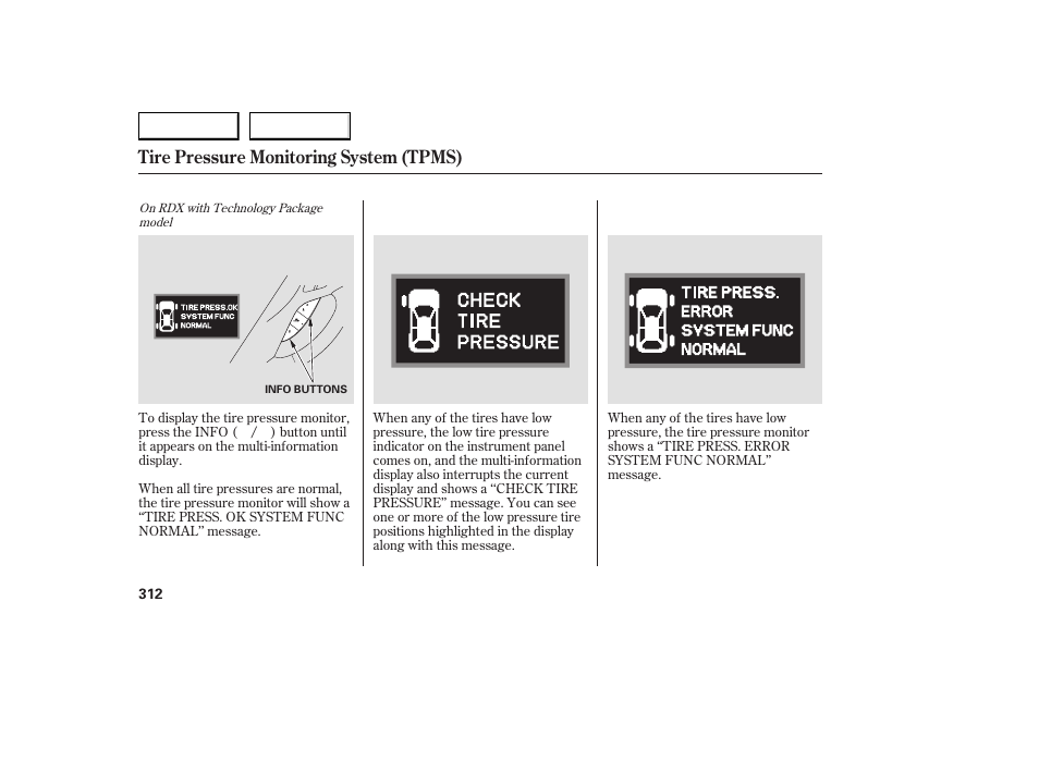 Tire pressure monitoring system (tpms) | Acura 2007 RDX - Owner's Manual User Manual | Page 316 / 442