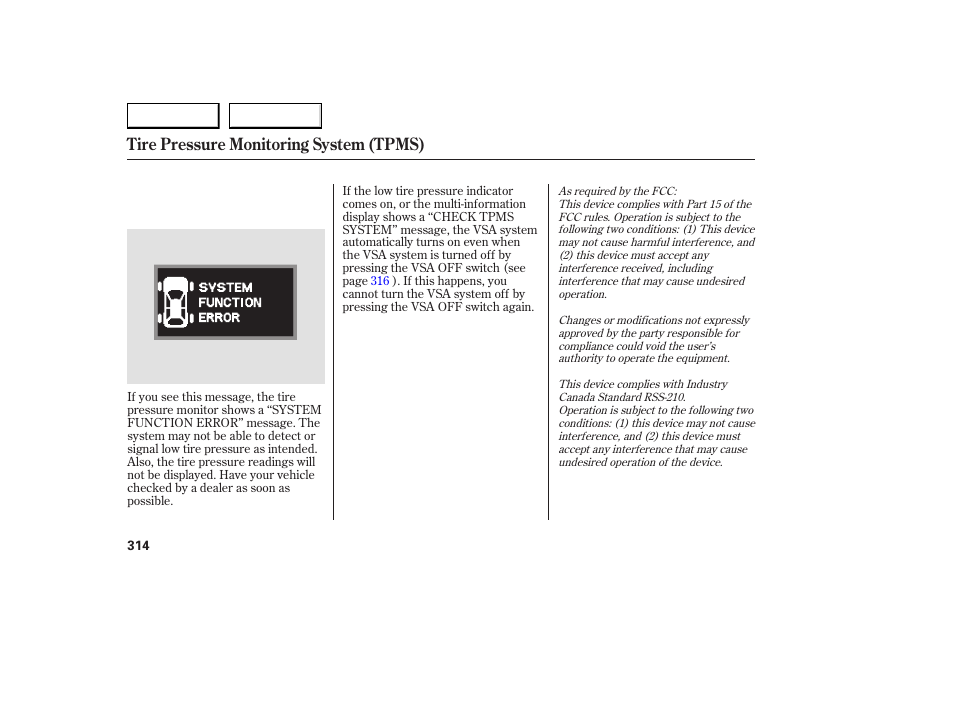 Tire pressure monitoring system (tpms) | Acura 2007 RDX - Owner's Manual User Manual | Page 318 / 442