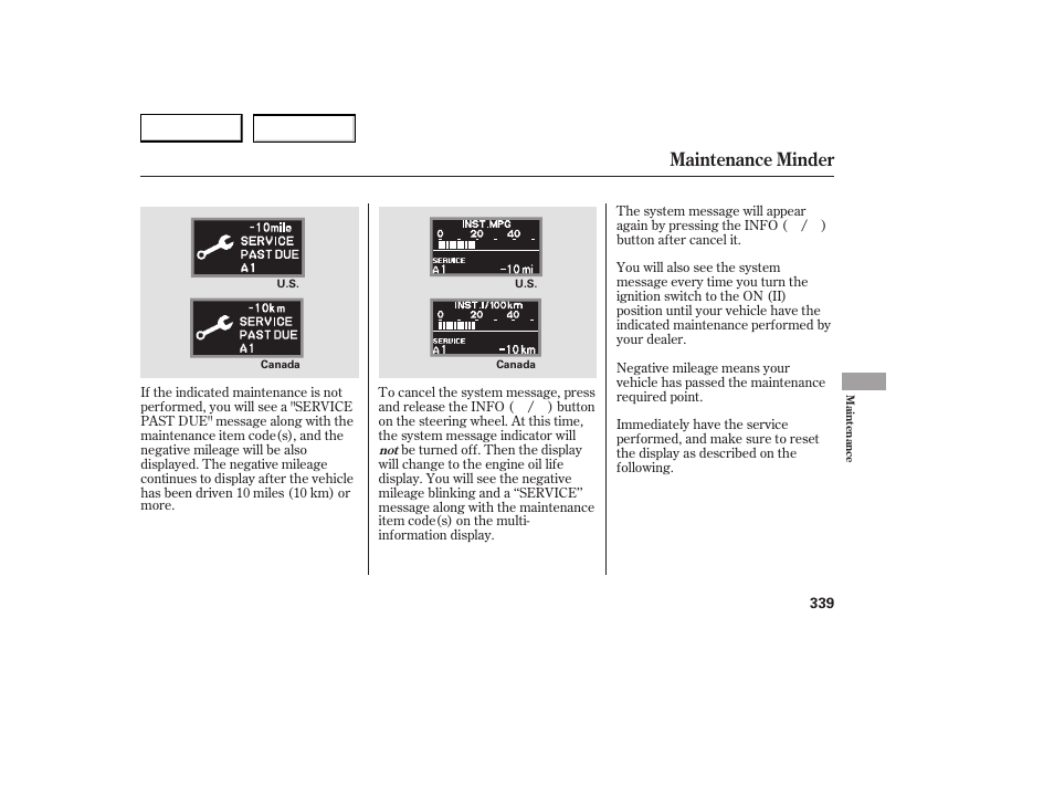 Maintenance minder | Acura 2007 RDX - Owner's Manual User Manual | Page 343 / 442