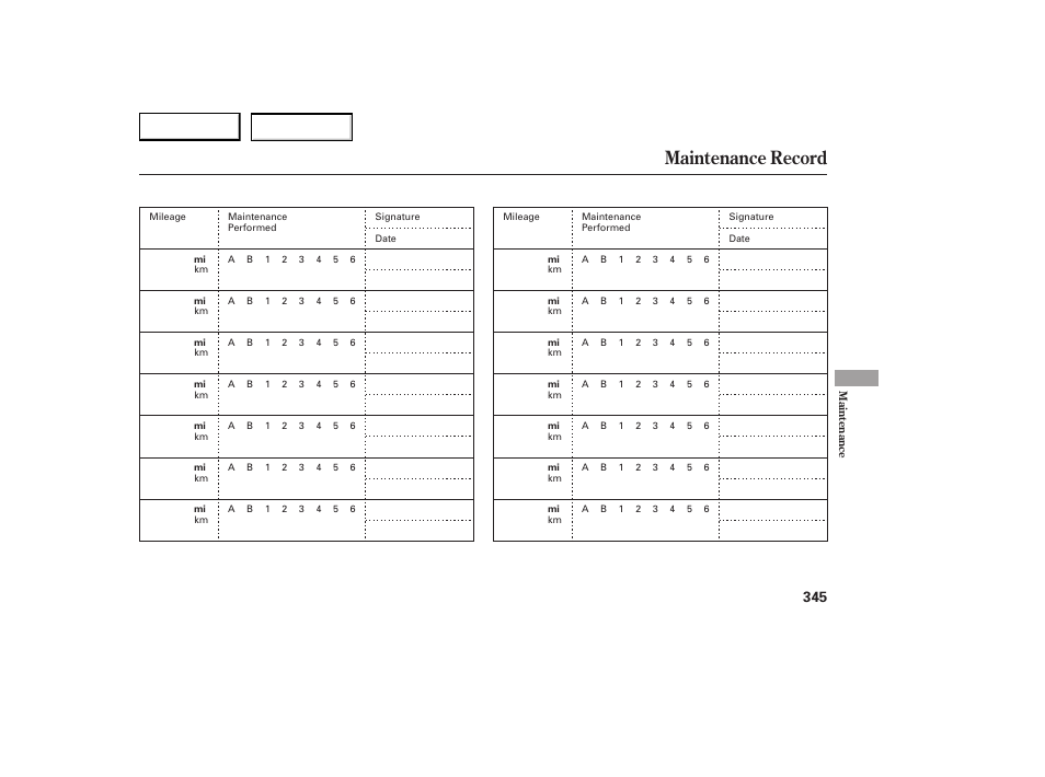 Maintenance record | Acura 2007 RDX - Owner's Manual User Manual | Page 349 / 442