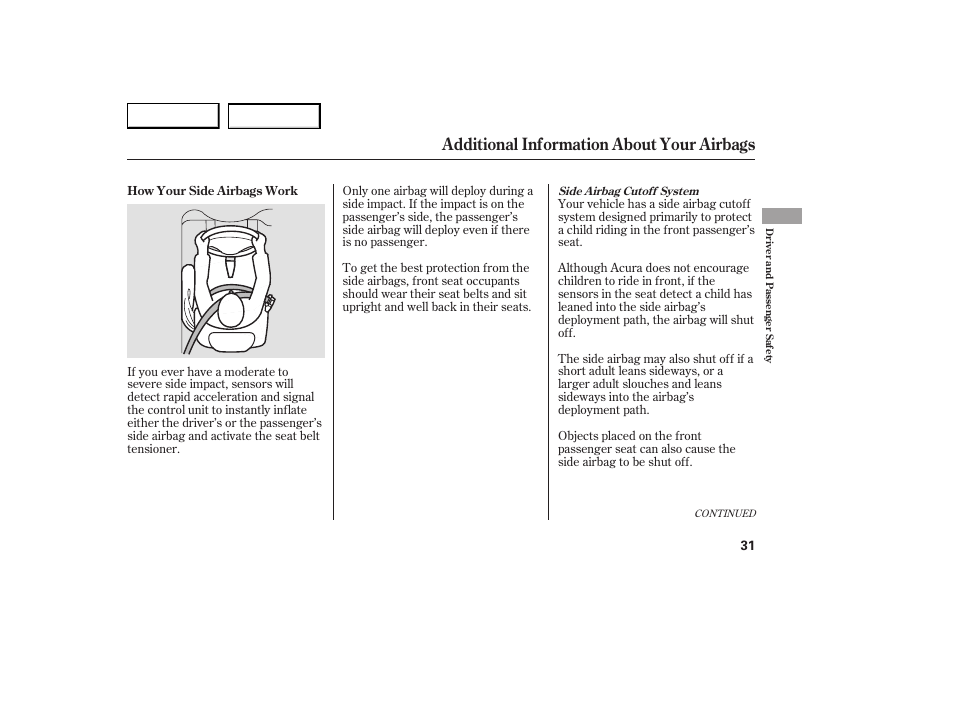 Additional information about your airbags | Acura 2007 RDX - Owner's Manual User Manual | Page 35 / 442