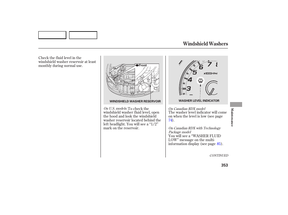 Windshield washers | Acura 2007 RDX - Owner's Manual User Manual | Page 357 / 442