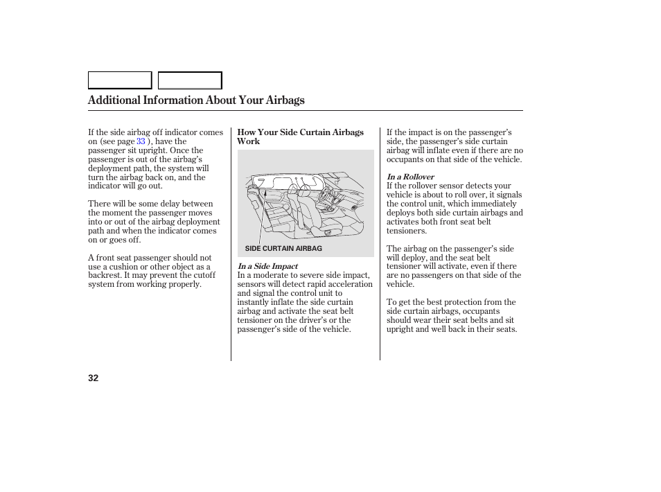 Additional information about your airbags | Acura 2007 RDX - Owner's Manual User Manual | Page 36 / 442
