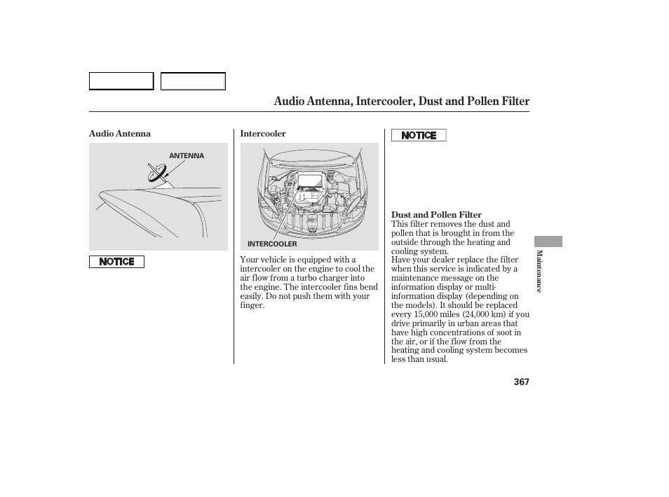 Audio antenna, intercooler, dust and pollen filter | Acura 2007 RDX - Owner's Manual User Manual | Page 371 / 442
