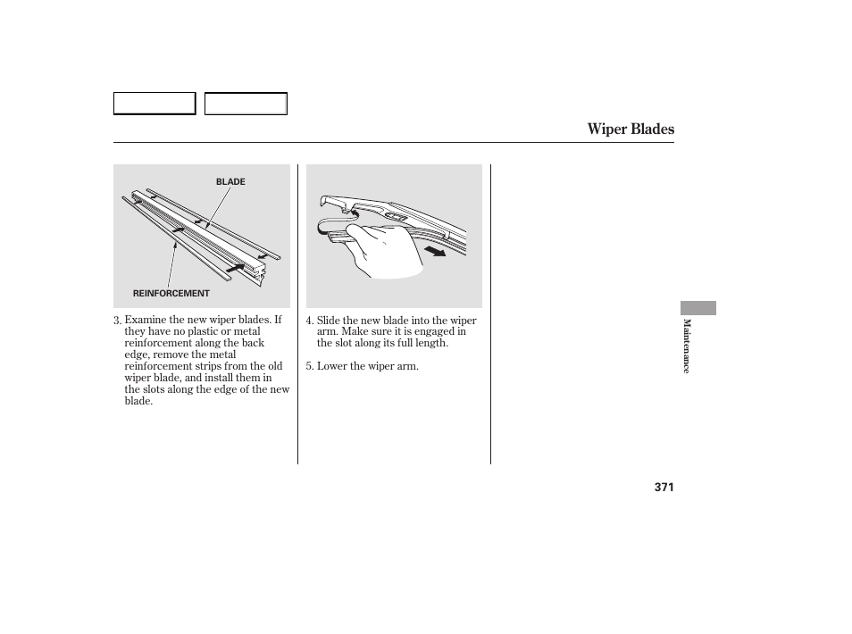 Wiper blades | Acura 2007 RDX - Owner's Manual User Manual | Page 375 / 442