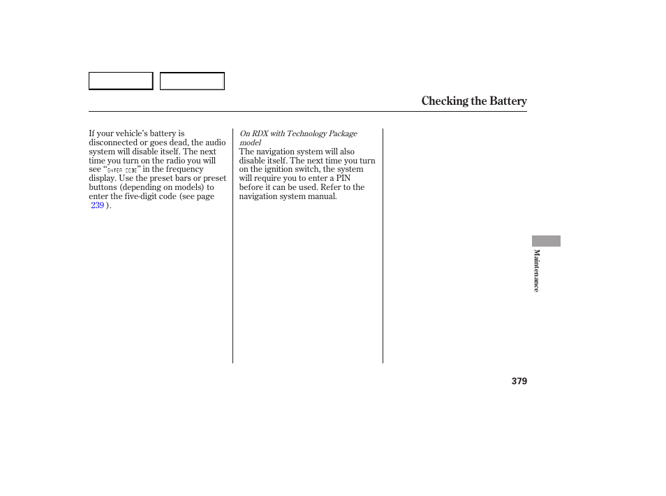 Checking the battery | Acura 2007 RDX - Owner's Manual User Manual | Page 383 / 442