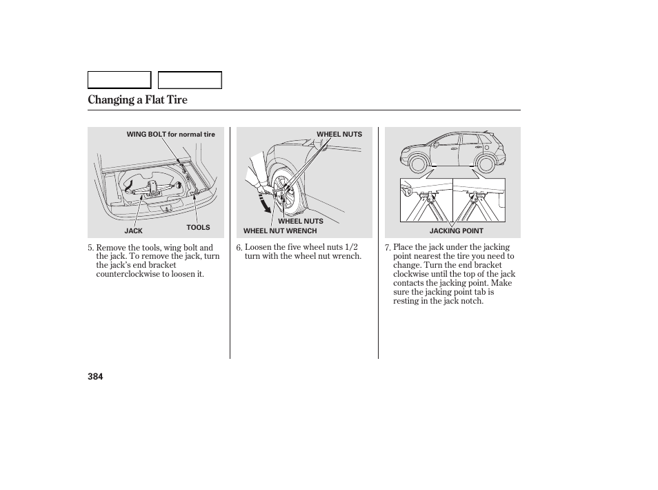 Changing a flat tire | Acura 2007 RDX - Owner's Manual User Manual | Page 388 / 442