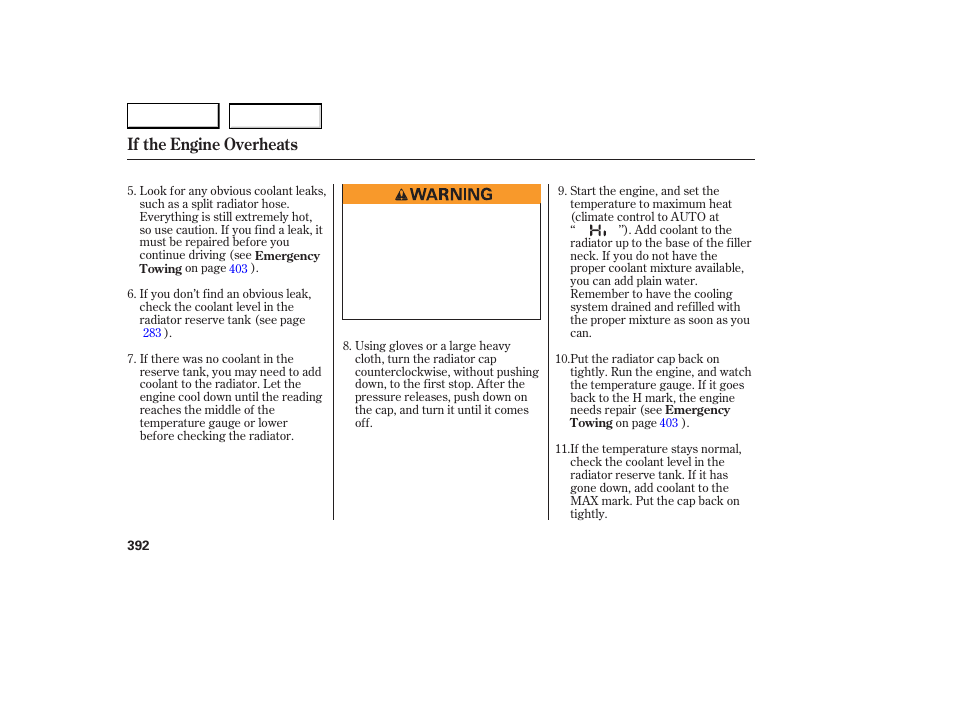 If the engine overheats | Acura 2007 RDX - Owner's Manual User Manual | Page 396 / 442
