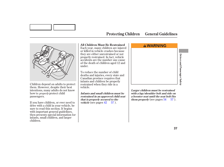 Protecting children general guidelines | Acura 2007 RDX - Owner's Manual User Manual | Page 41 / 442