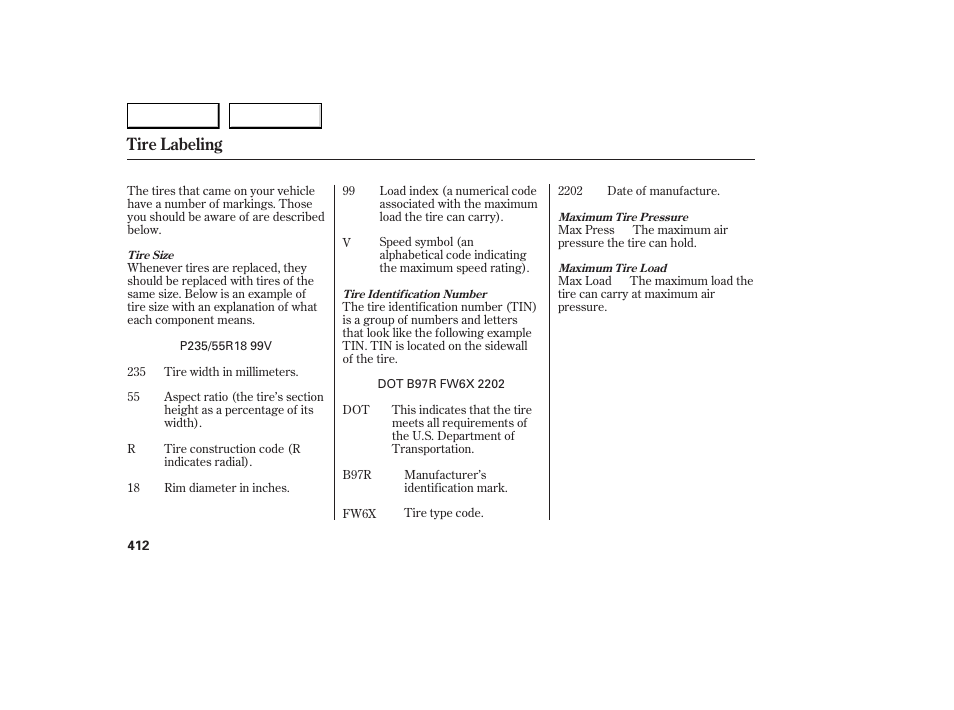 Tire labeling | Acura 2007 RDX - Owner's Manual User Manual | Page 416 / 442