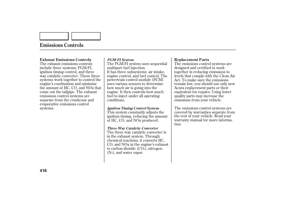 Emissions controls | Acura 2007 RDX - Owner's Manual User Manual | Page 420 / 442