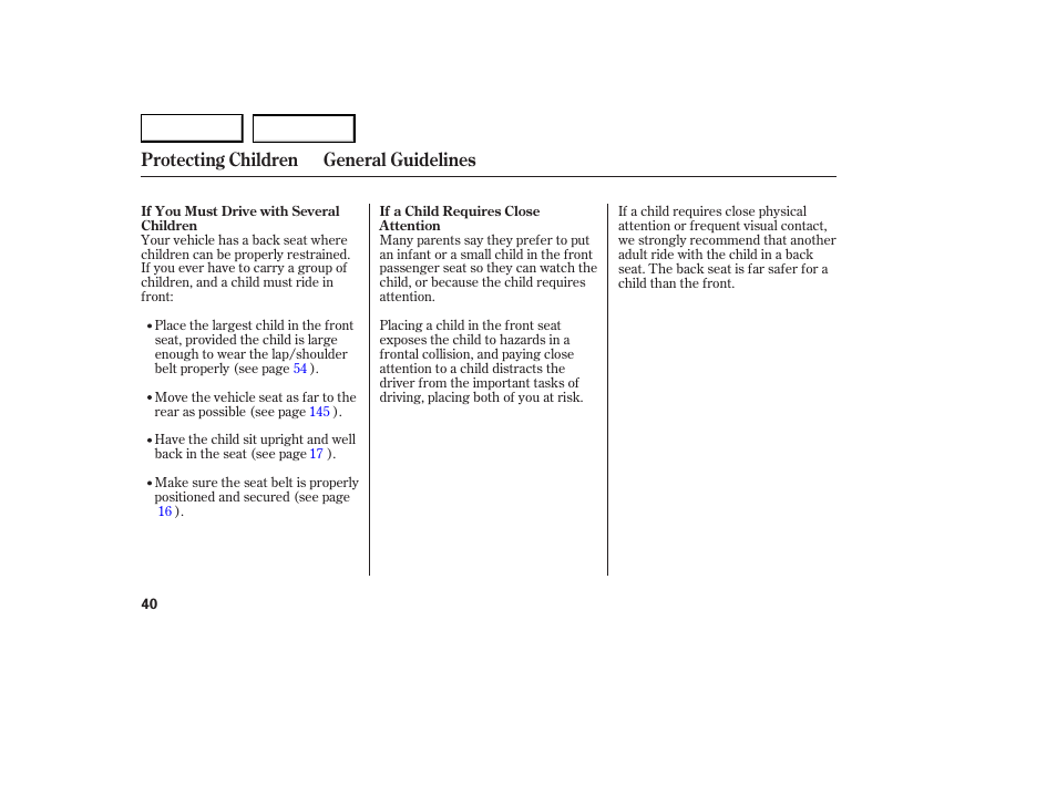 Protecting children general guidelines | Acura 2007 RDX - Owner's Manual User Manual | Page 44 / 442