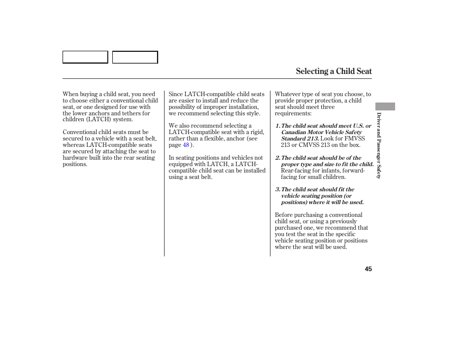 Selecting a child seat | Acura 2007 RDX - Owner's Manual User Manual | Page 49 / 442