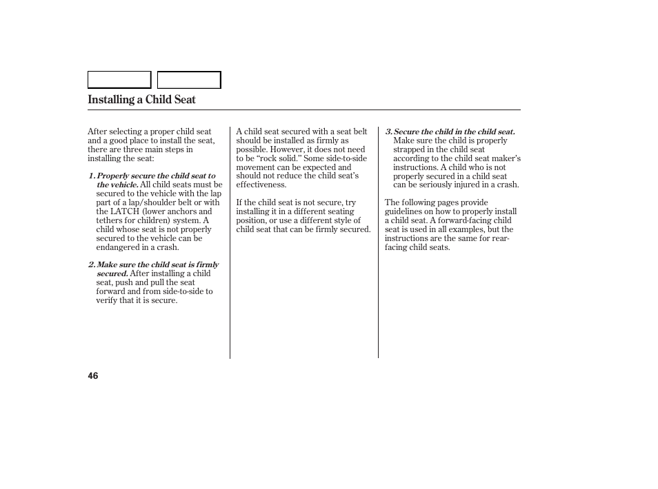 Installing a child seat | Acura 2007 RDX - Owner's Manual User Manual | Page 50 / 442