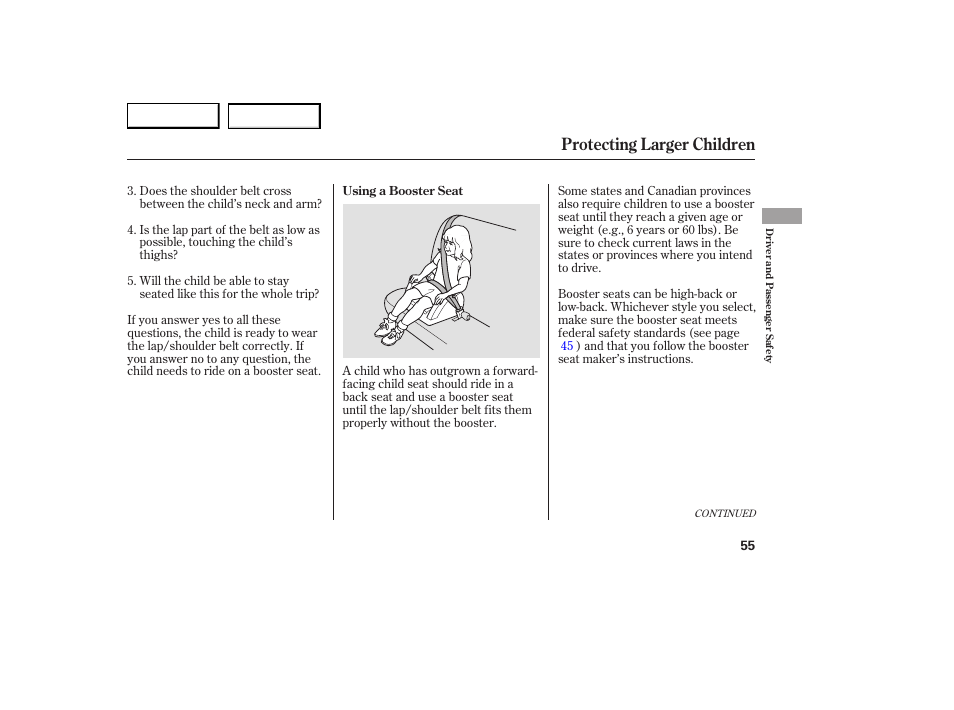 Protecting larger children | Acura 2007 RDX - Owner's Manual User Manual | Page 59 / 442