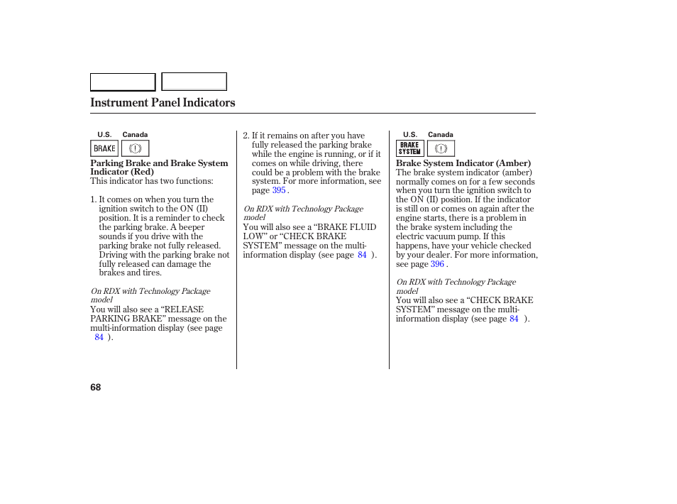 Instrument panel indicators | Acura 2007 RDX - Owner's Manual User Manual | Page 72 / 442