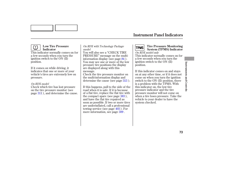 Instrument panel indicators | Acura 2007 RDX - Owner's Manual User Manual | Page 77 / 442