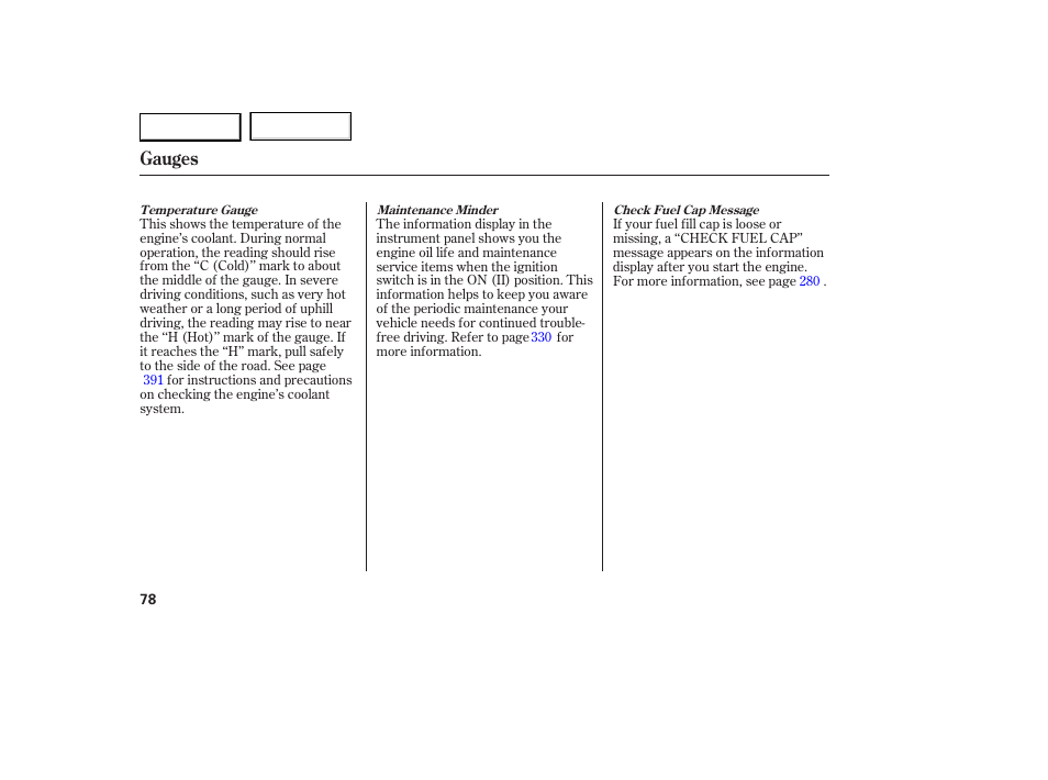Gauges | Acura 2007 RDX - Owner's Manual User Manual | Page 82 / 442