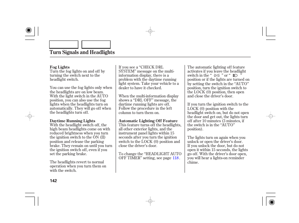 Turn signals and headlights | Acura 2007 RL - Owner's Manual User Manual | Page 144 / 491