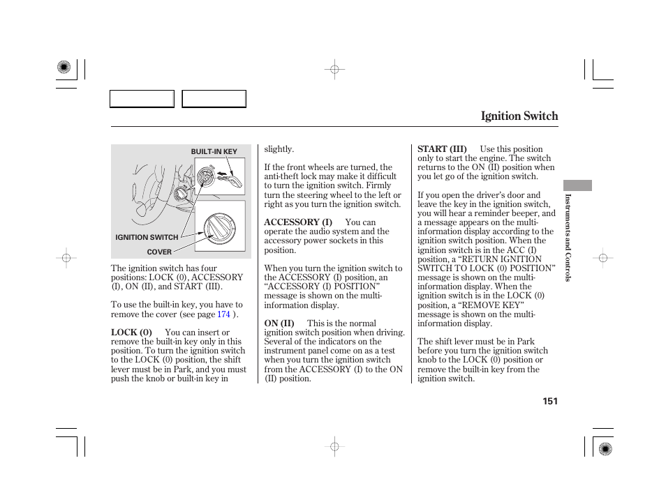 Ignition switch | Acura 2007 RL - Owner's Manual User Manual | Page 153 / 491