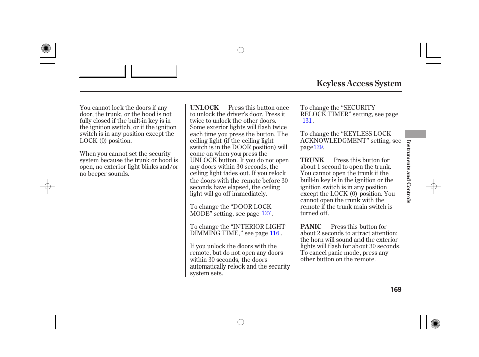 Keyless access system | Acura 2007 RL - Owner's Manual User Manual | Page 171 / 491