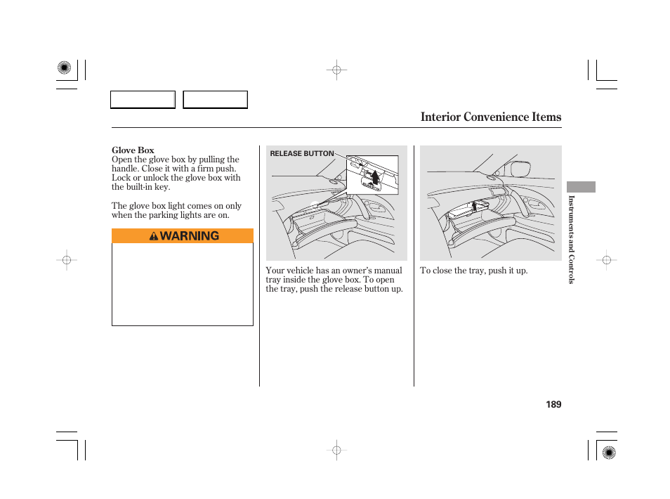 Interior convenience items | Acura 2007 RL - Owner's Manual User Manual | Page 191 / 491