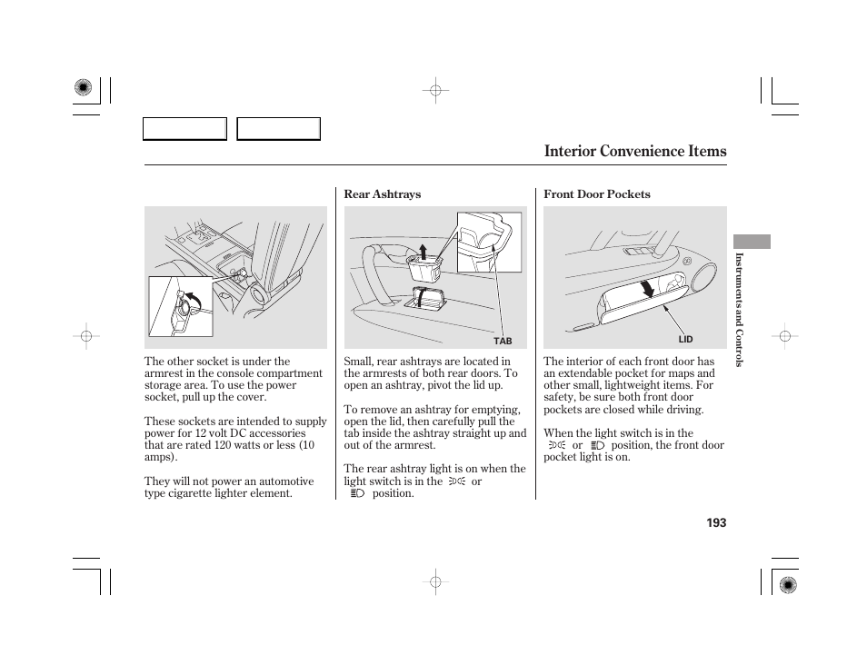 Interior convenience items | Acura 2007 RL - Owner's Manual User Manual | Page 195 / 491