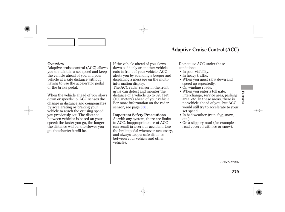 Adaptive cruise control (acc) | Acura 2007 RL - Owner's Manual User Manual | Page 281 / 491