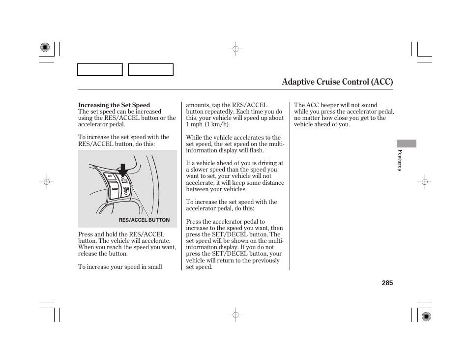 Adaptive cruise control (acc) | Acura 2007 RL - Owner's Manual User Manual | Page 287 / 491