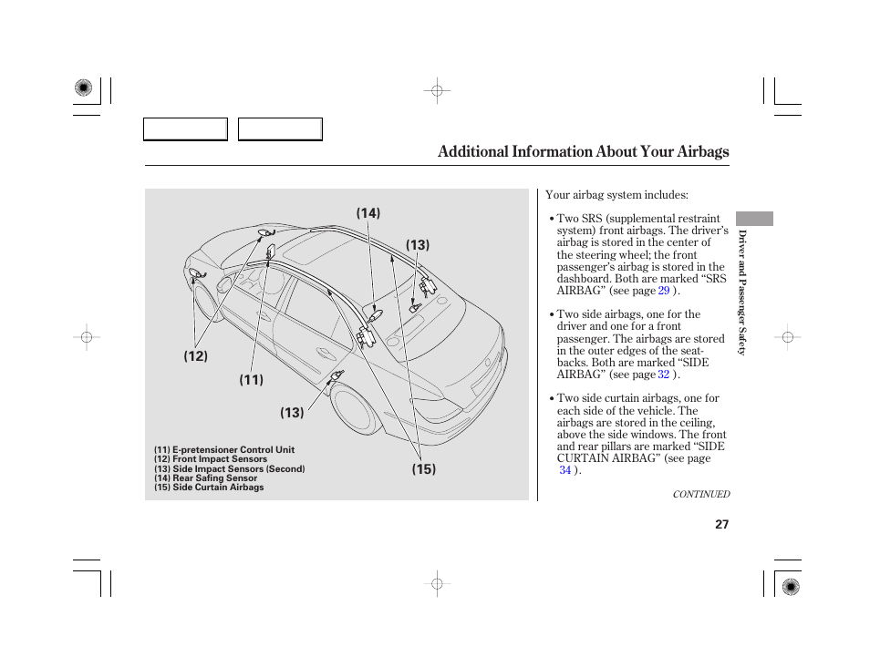 Additional information about your airbags | Acura 2007 RL - Owner's Manual User Manual | Page 29 / 491
