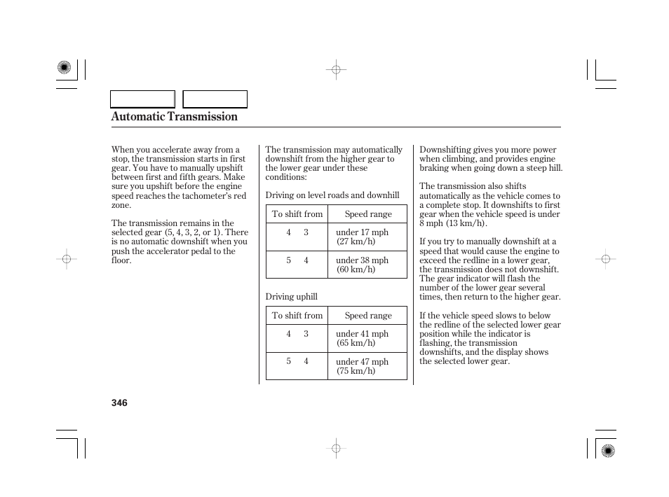 Automatic transmission | Acura 2007 RL - Owner's Manual User Manual | Page 348 / 491
