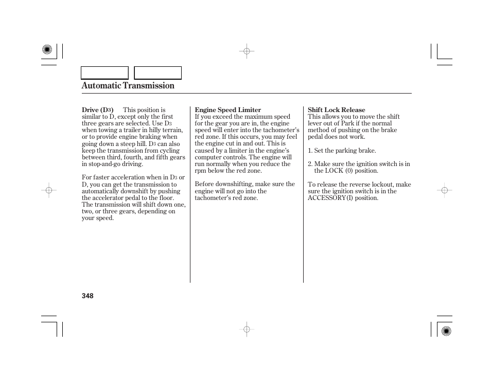 Automatic transmission | Acura 2007 RL - Owner's Manual User Manual | Page 350 / 491