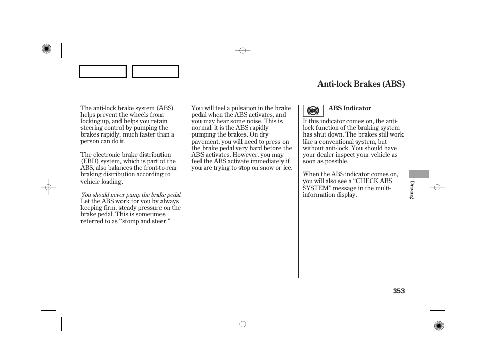 Anti-lock brakes (abs) | Acura 2007 RL - Owner's Manual User Manual | Page 355 / 491