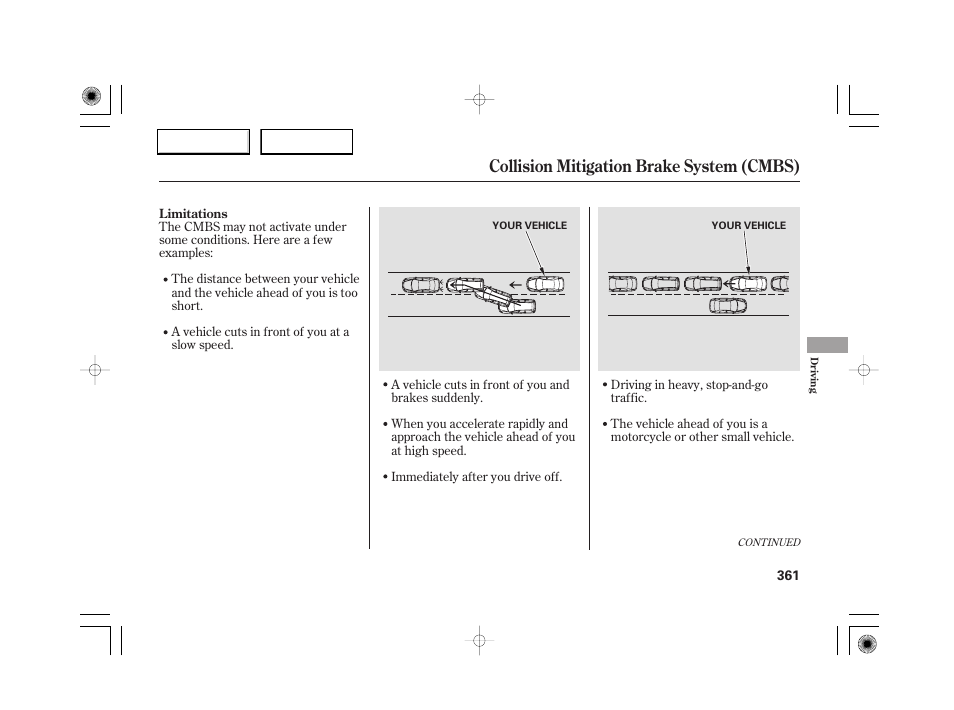 Collision mitigation brake system (cmbs) | Acura 2007 RL - Owner's Manual User Manual | Page 363 / 491