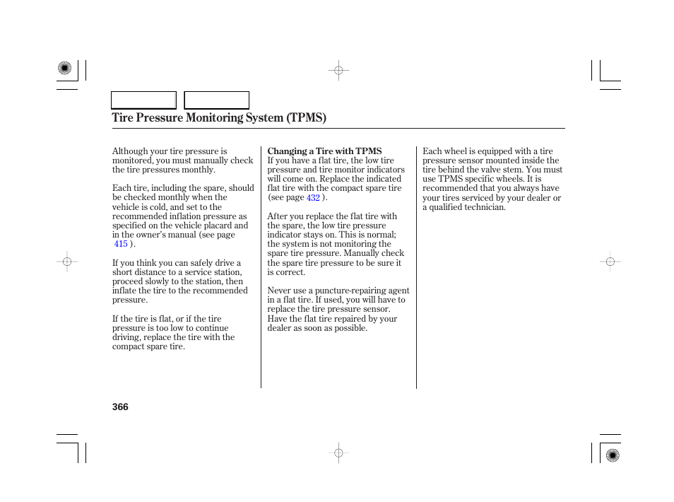Tire pressure monitoring system (tpms) | Acura 2007 RL - Owner's Manual User Manual | Page 368 / 491