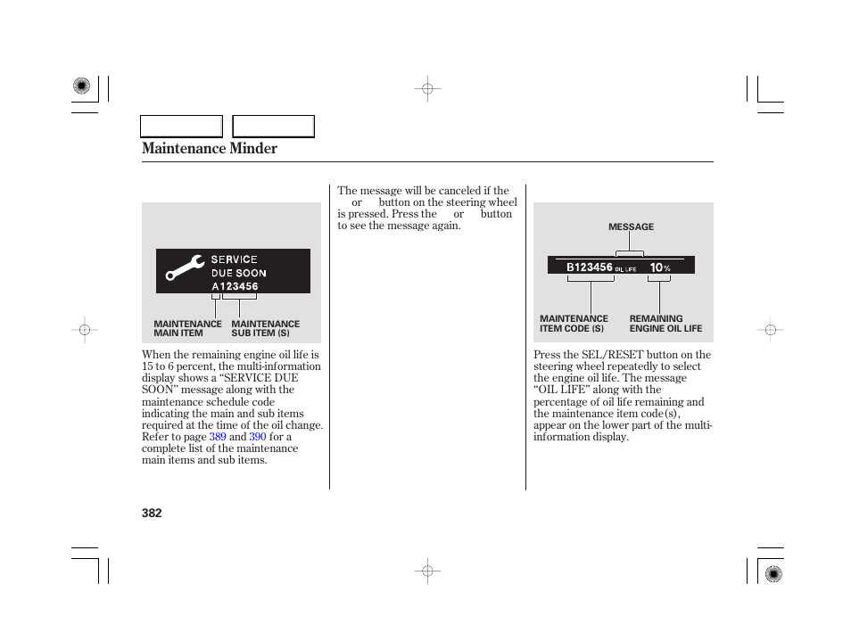 Maintenance minder | Acura 2007 RL - Owner's Manual User Manual | Page 384 / 491