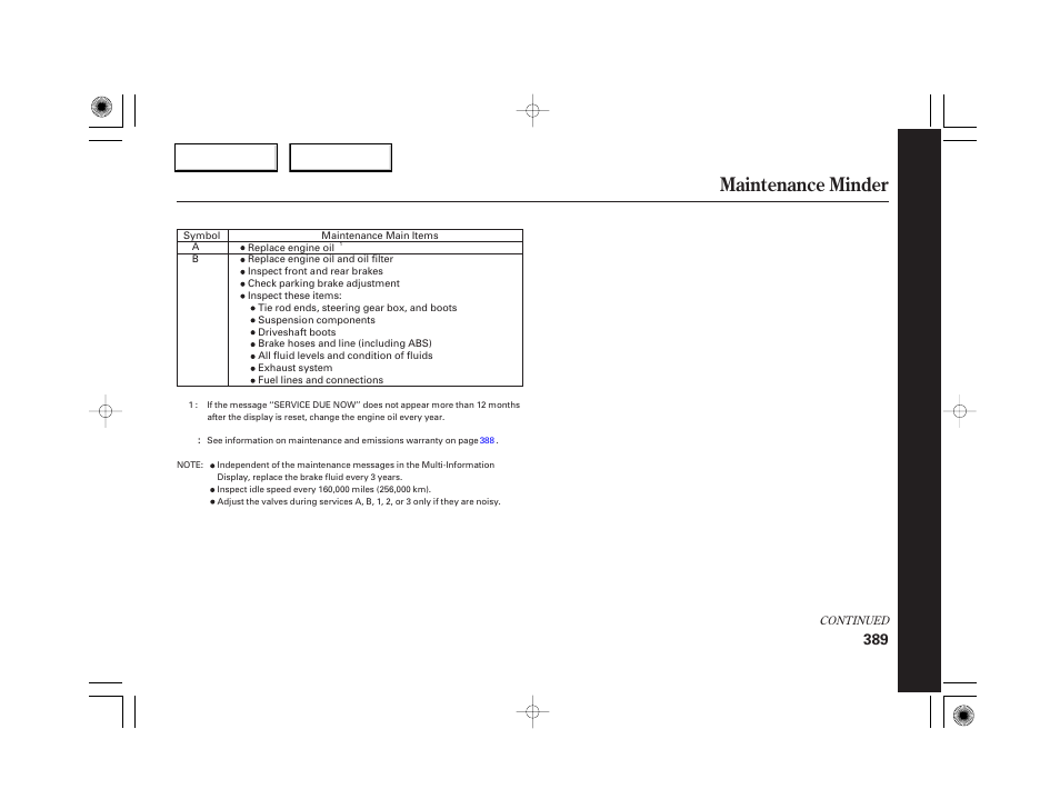 Maintenance minder | Acura 2007 RL - Owner's Manual User Manual | Page 391 / 491