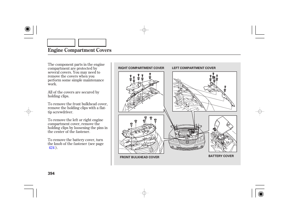 Engine compartment covers | Acura 2007 RL - Owner's Manual User Manual | Page 396 / 491