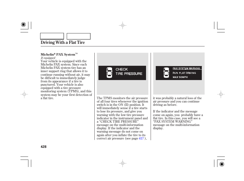 Driving with a flat tire | Acura 2007 RL - Owner's Manual User Manual | Page 430 / 491