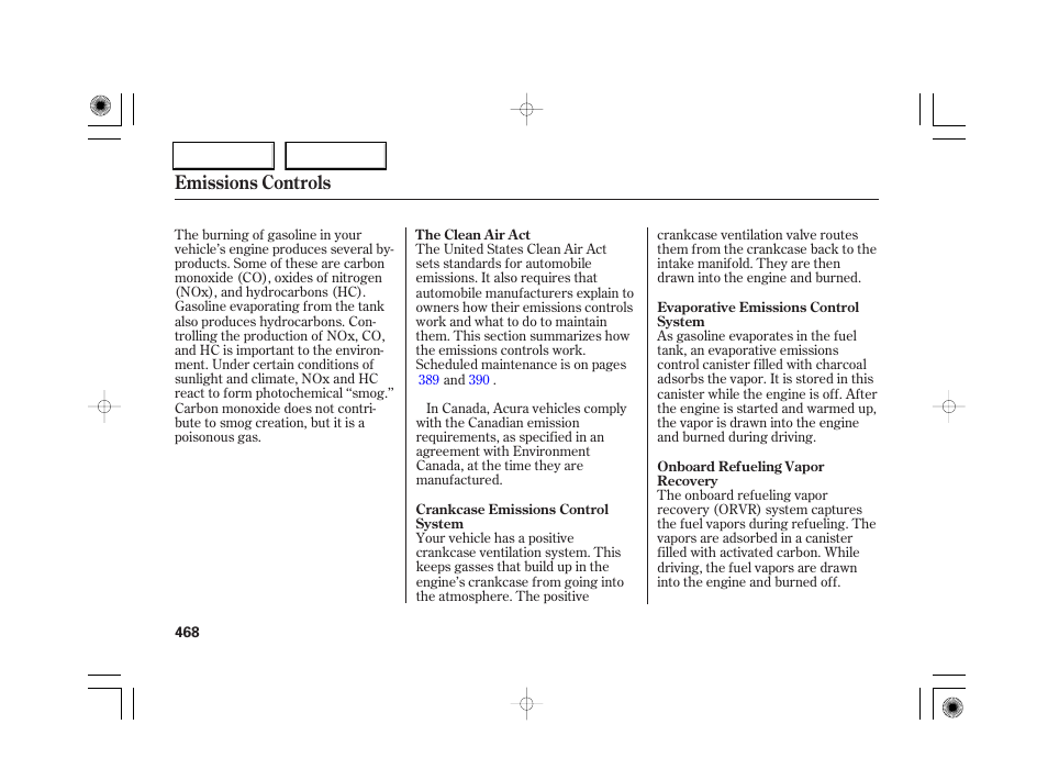 Emissions controls | Acura 2007 RL - Owner's Manual User Manual | Page 470 / 491
