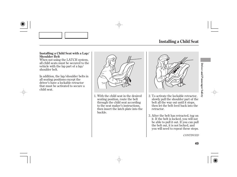 Installing a child seat | Acura 2007 RL - Owner's Manual User Manual | Page 51 / 491