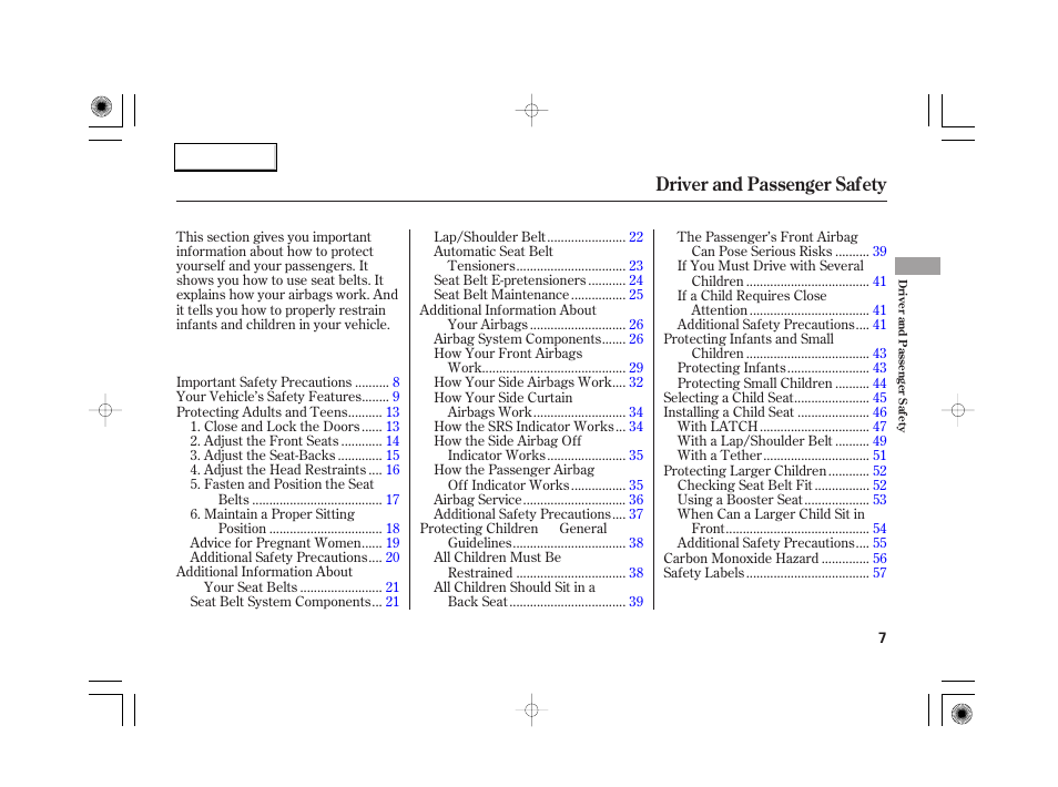 Driver and passenger safety | Acura 2007 RL - Owner's Manual User Manual | Page 9 / 491