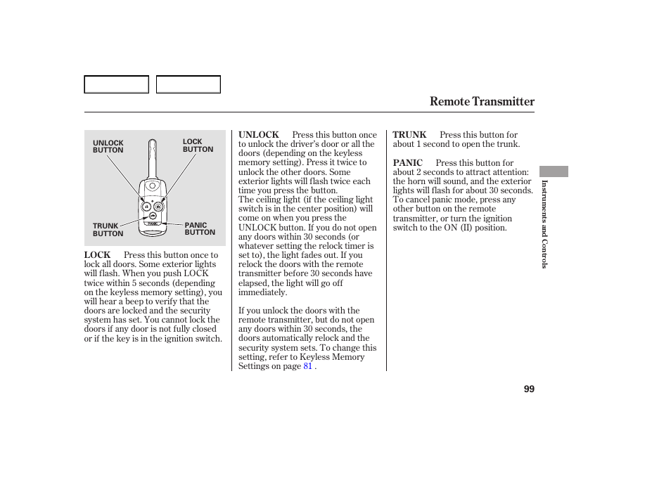 Remote transmitter | Acura 2007 TL - Owner's Manual User Manual | Page 102 / 369