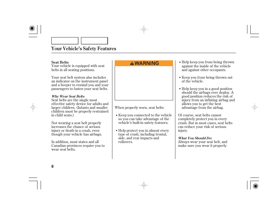 Your vehicle’s safety features | Acura 2007 TSX - Owner's Manual User Manual | Page 11 / 379