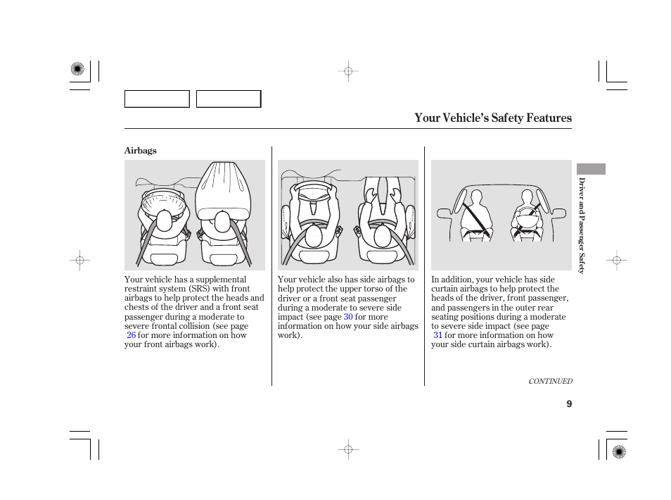 Your vehicle’s safety features | Acura 2007 TSX - Owner's Manual User Manual | Page 12 / 379